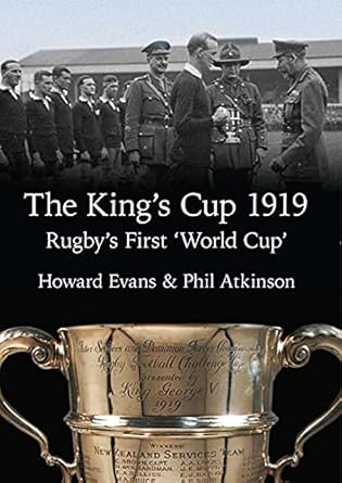 The King's Cup 1919: Rugby's First 'World Cup'