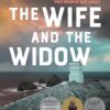 The Wife and the Widow