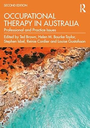 Occupational Therapy in Australia: Professional and Practice Issues