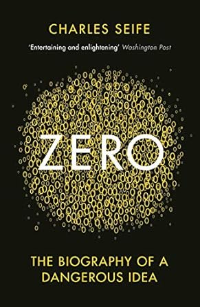 Zero: The Biography of a Dangerous Idea