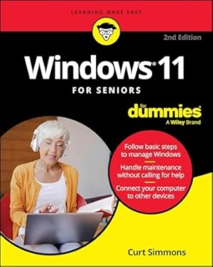 Windows 11 For Seniors For Dummies, 2nd Edition