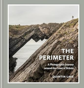 The Perimeter: A Photographic Journey around the Coast of Britain