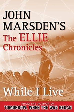 While I Live: The Ellie Chronicles 1