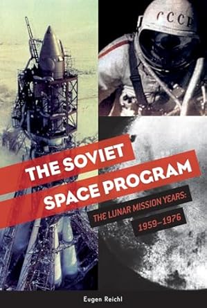 Soviet Space Program: The Lunar Mission Years: 1959-1976: 2
