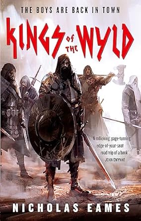 Kings of the Wyld: The Band, Book One