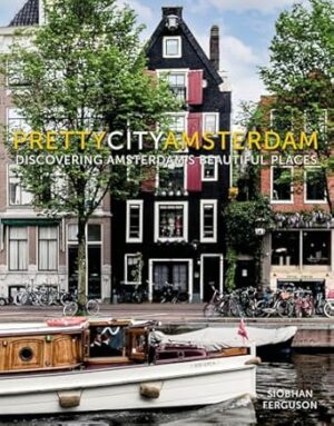 PrettyCityAmsterdam: Discovering Amsterdam's Beautiful Places