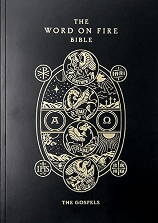 Word on Fire Bible: The Gospels Paperback: The Gospels Volume 1