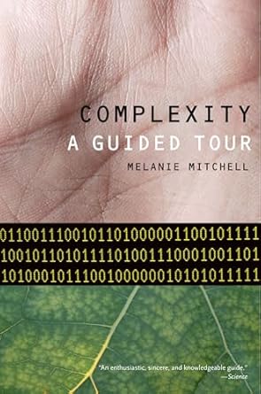 Complexity: A Guided Tour