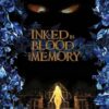 Inked in Blood and Memory