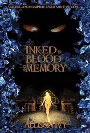 Inked in Blood and Memory