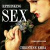 Rethinking Sex: A Provocation