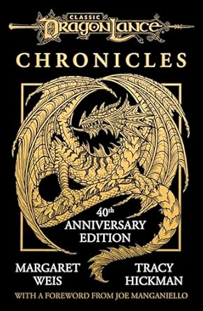 Dragonlance Chronicles: Dragons of Autumn Twilight, Dragons of Winter Night, Dragons of Spring Dawning