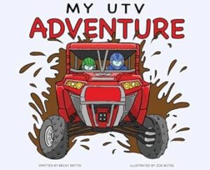 My UTV Adventure