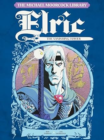 Elric, Vol.5: The Vanishing Tower
