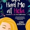 You Had Me at Hola: In search of love & truth in South America