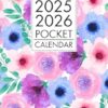 Pocket Calendar 2025-2026 for Purse: 2 Year Small Size Monthly Planner for Purse - From January 2025 To December 2026 | Watercolor Floral Cover