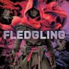 Fledgling: The Keeper's Records of Revolution: 1
