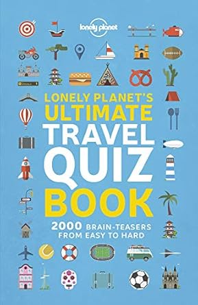 Lonely Planet's Ultimate Travel Quiz Book