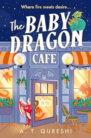The Baby Dragon Cafe: the bestselling charming NEW cozy romance fantasy for 2025 you need!: Book 1