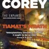 Tiamat's Wrath: Book 8 of the Expanse (now a Prime Original series)