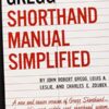 The GREGG Shorthand Manual Simplified