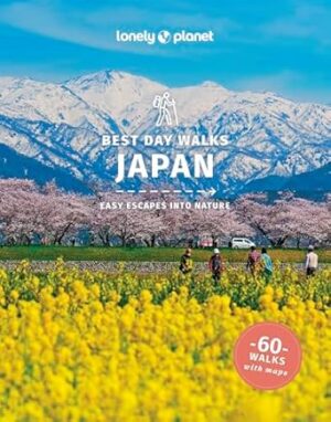 Lonely Planet Best Day Walks Japan