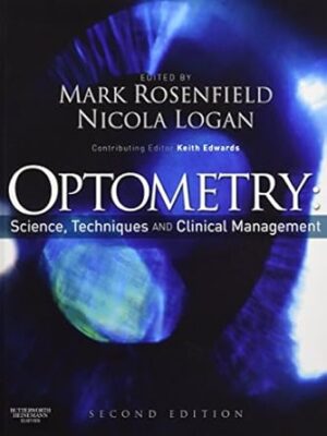 Optometry: Science, Techniques and Clinical Management