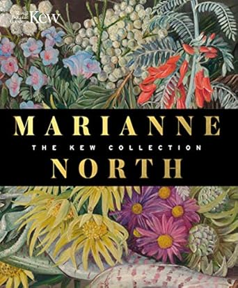 Marianne North: the Kew Collection: The Kew Collection