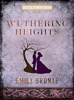 Wuthering Heights (Chartwell Classics)
