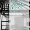 The Japanese House Since 1945
