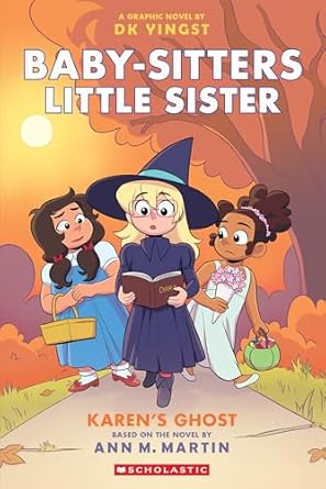 Karen’s Ghost: A Graphic Novel (Baby-sitters Little Sister #11)