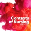Contexts of Nursing: An Introduction