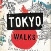 Moon Tokyo Walks: See the City Like a Local