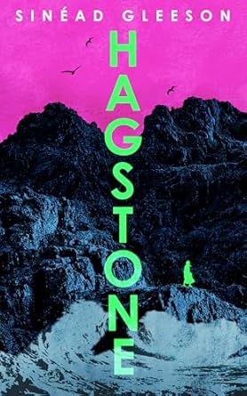 Hagstone: The instant Irish bestselling debut novel - ‘I tore through it’ David Nicholls