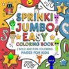 SPRUNKl Jumbo Easy Coloring Book | Bold and Fun Coloring Pages for Kids (8.5 x 8.5 inches, 54 Pages) | Perfect Gift for Holidays: Ages 4-8 and Teens ... Coloring Book for Creativity and Relaxation