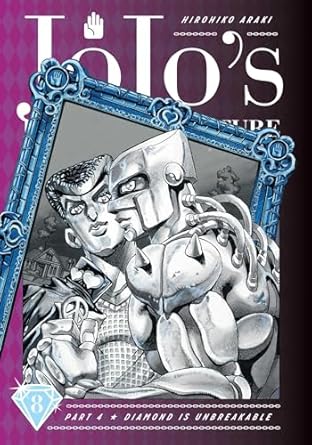JoJo's Bizarre Adventure Part 4--Diamond Is Unbreakable Vol. 8: Volume 8