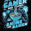Just A Gamer Who Loves Anime And Ramen: Calendar 2025 Weekly Planner: Monthly & Yearly Overviews, Dotted Note Pages - Perfect Christmas, Birthday, or Any Occasion Gift