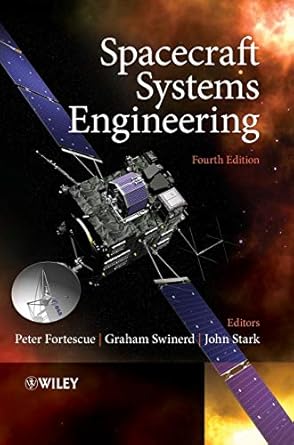 Spacecraft Systems Engineering: 25