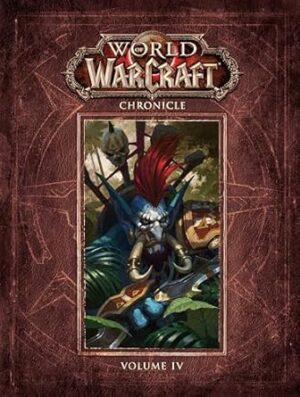 World of Warcraft Chronicle Volume 4