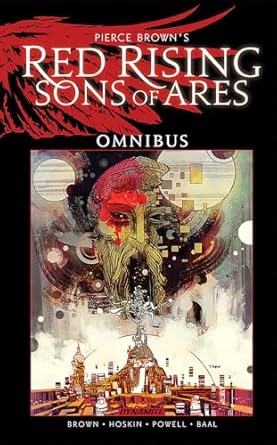 Pierce Brown's Red Rising: Sons of Ares Omnibus