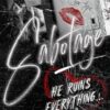 Sabotage: A Dark Enemies to Lovers Romance