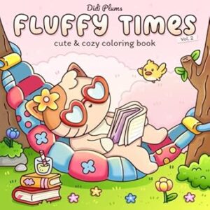 Fluffy Times Vol. 2: Coloring Book for Adults & Teens Featuring Adorable Animal Characters in Cute and Cozy Daily Moments
