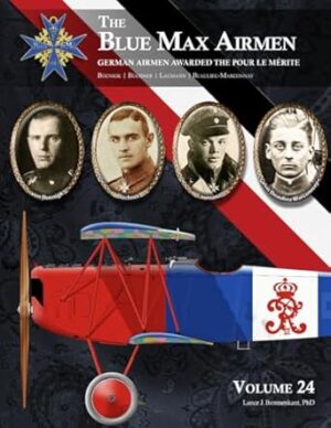The Blue Max Airmen: Volume 24 | Boenigk, Büchner, Laumann, & Beaulieu-Marconnay
