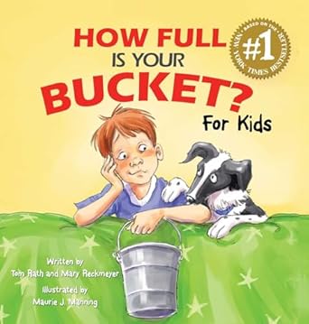 How Full Is Your Bucket? For Kids