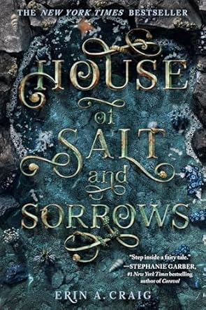 House of Salt and Sorrows