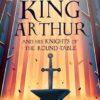 King Arthur and His Knights of the Round Table