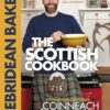 The Hebridean Baker: The Scottish Cookbook