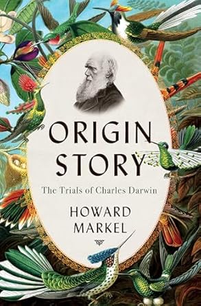 Origin Story: The Trials of Charles Darwin