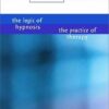 Of One Mind: The Logic of Hypnosis, The Practice of Therapy