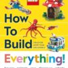LEGO How to Build Everything!